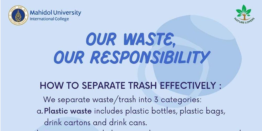OUR WASTE, OUR RESPONSIBILITY