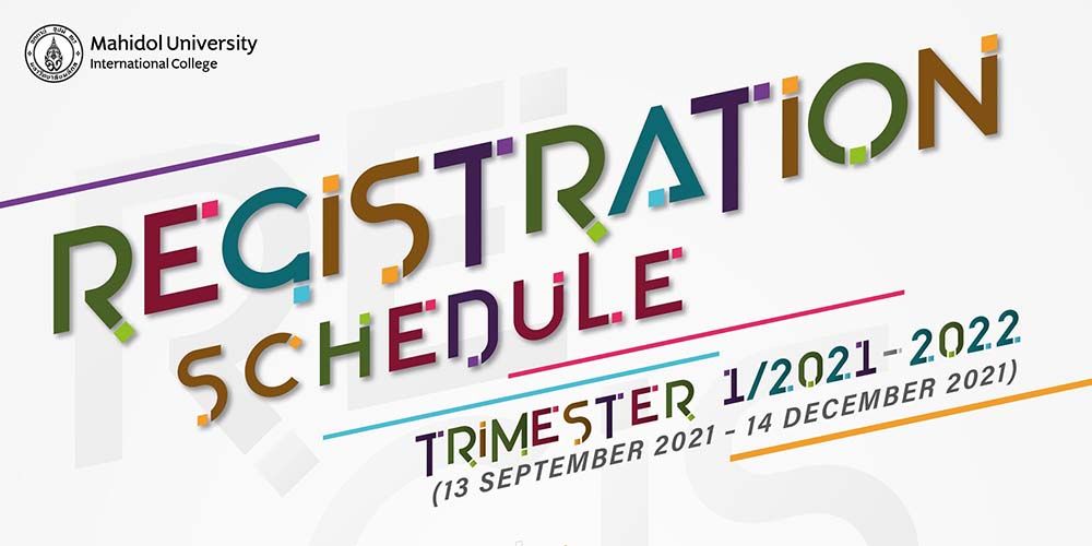 Registration Schedule for Trimester 1/2021-2022