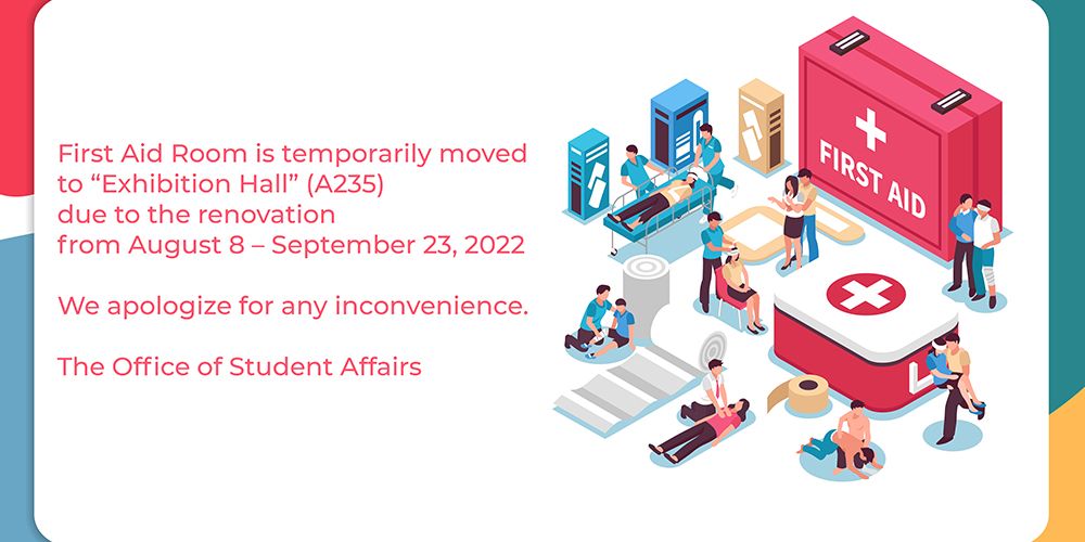 MUIC First Aid Room (A216) Temporarily Moved to Exhibition Hall (A235)