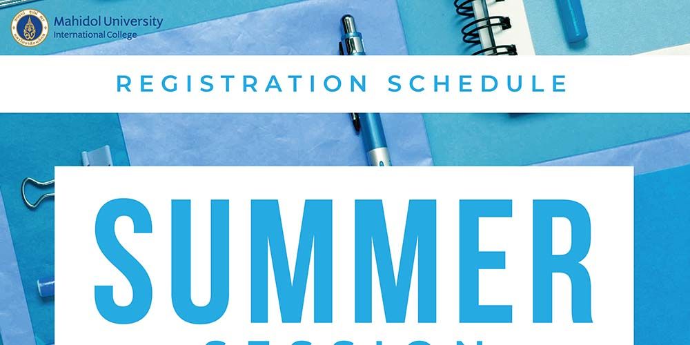 Registration Schedule for Summer Session 2020-2021