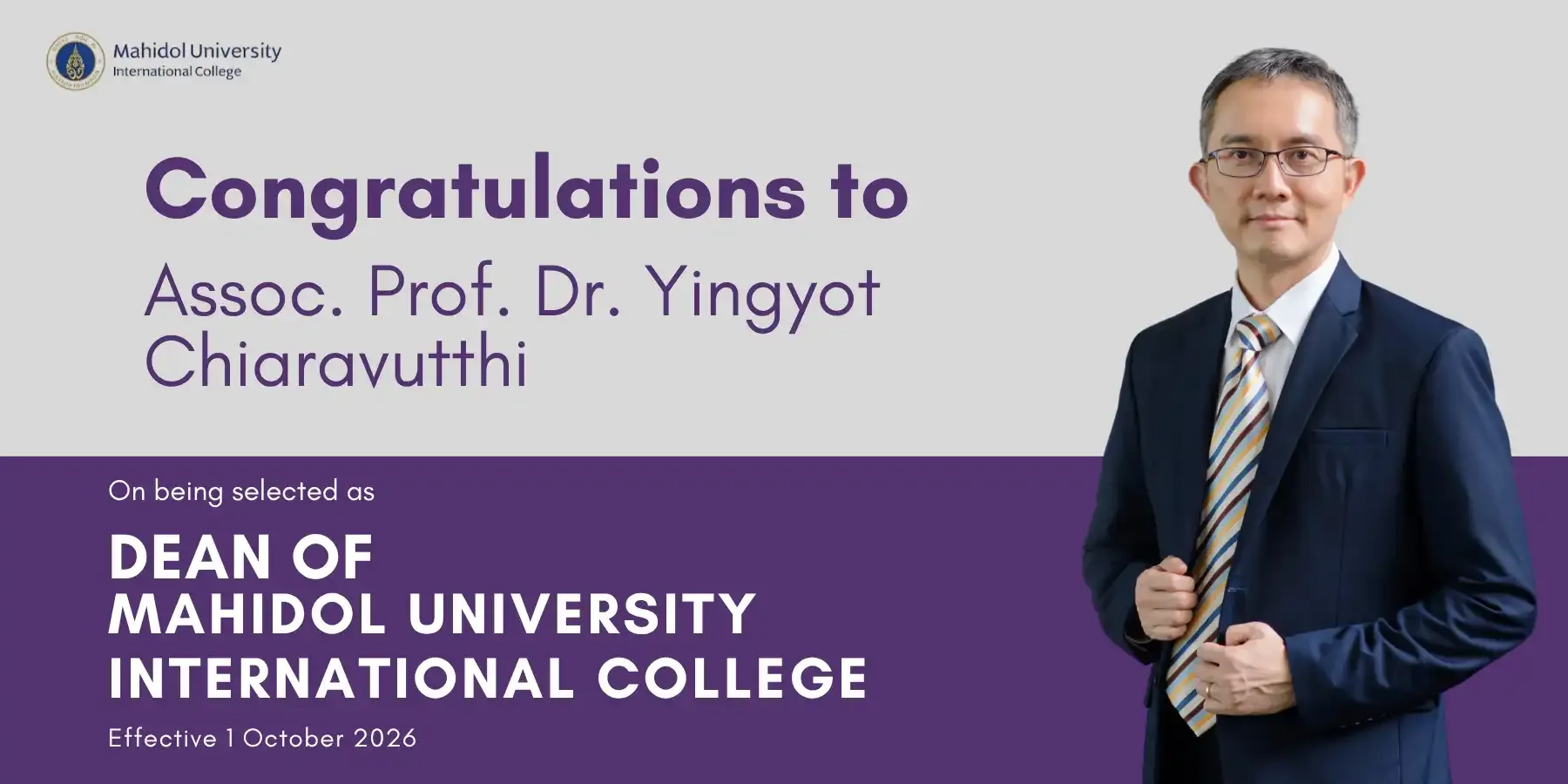 MUIC Congratulates Assoc. Prof. Dr. Yingyot Chiaravutthi on His Appointment as Dean