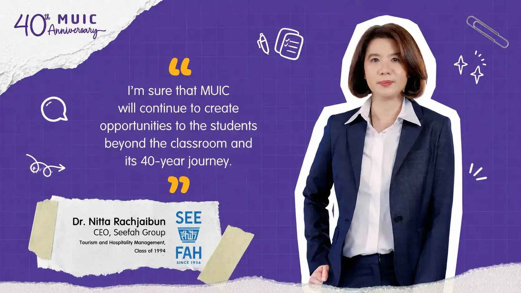 40 ปี MUIC: ไม่ใช่แค่เรื่องของ "เวลา" แต่คือเรื่องของ "ผู้คน"